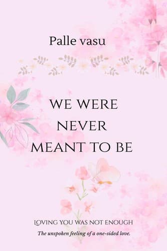 Cover of We Were Never Meant To Be