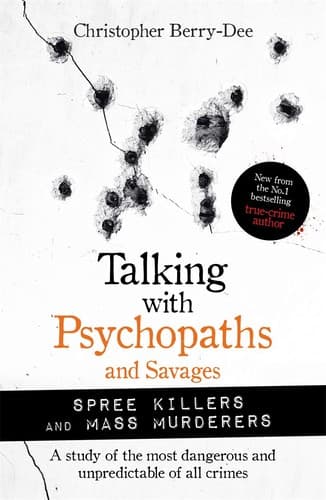 Cover of Talking With Psychopaths and Savages